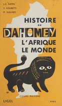 Histoire du Dahomey