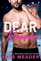 Rookie Rebels 5 - Dear Roomie: A Grumpy-Sunshine Hockey Romance