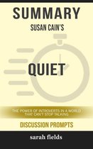 “Quiet: The Power of Introverts in a World That Can't Stop Talking” by Susan Cain
