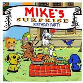 Mike's Surprise Birthday Party