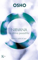 Sabiduría perenne - Nirvana. La última pesadilla