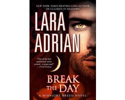 Midnight Breed 16 - Break the Day