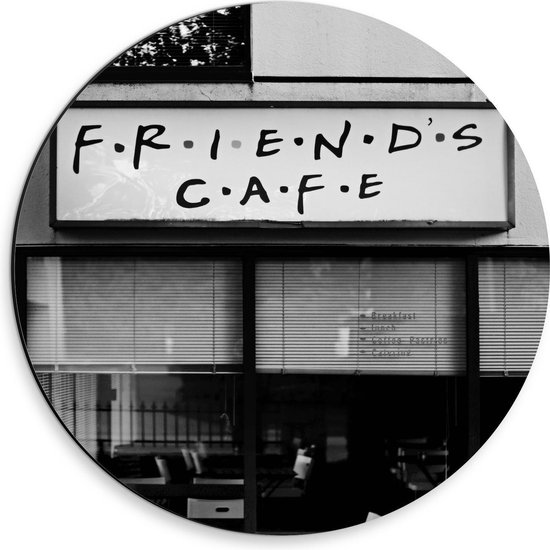 Dibond Wandcirkel - ''Friends Cafe'' (zwart/wit) - 30x30cm Foto op Aluminium Wandcirkel (met ophangsysteem)