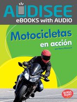 Bumba Books ® en español — Máquinas en acción (Machines That Go) - Motocicletas en acción (Motorcycles on the Go)