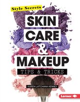 Style Secrets - Skin Care & Makeup Tips & Tricks