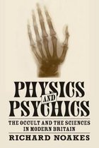 Science in History- Physics and Psychics