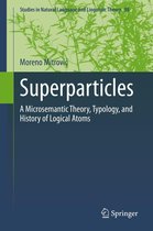 Studies in Natural Language and Linguistic Theory 98 - Superparticles