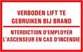 Tekststicker Verboden lift te gebruiken bij brand FR 400 x 250 mm