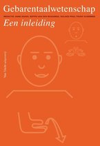 Gebarentaalwetenschap - Samenvatting - M. de Jong