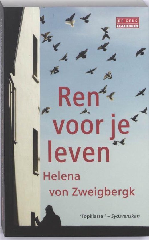 Cover van het boek 'Ren voor je leven' van Helena von Zweigbergk en Helena von Zweigbergk