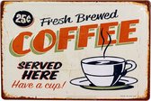 Wandbord - Fresh Brewed Coffee Served Here