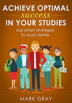 Achieve Optimal Success in Your Studies