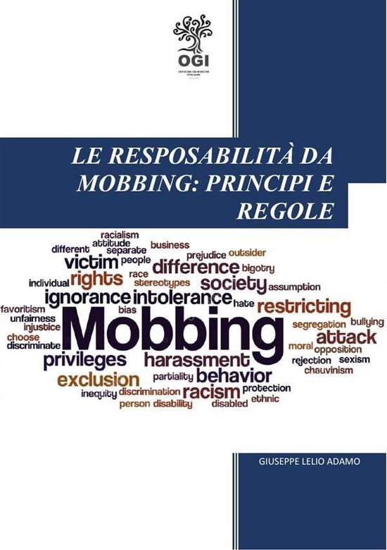 Le responsabilità da mobbing: principi e regole - cover