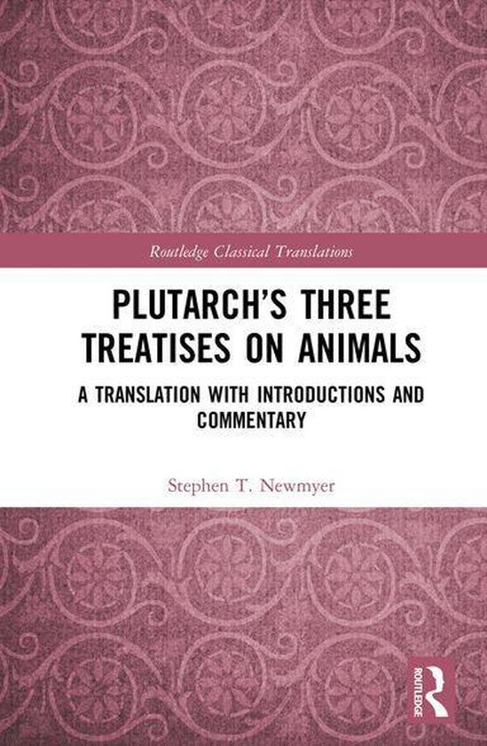 Routledge Classical Translations - Plutarch’s Three Treati ... - cover