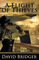 A Flight of Thieves