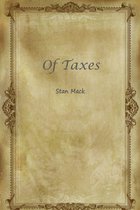 Of Taxes