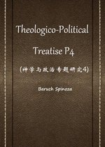 Theologico-Political Treatise P4(神学与政治专题研究4)