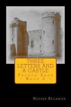 Three Letters and a Castle