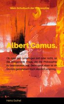 MEIN SCHULBUCH DER PHILOSOPHIE 0/16 - Mein Schulbuch der Philosophie - ALBERT CAMUS