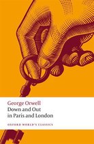 Boekcover: George Orwell, Down and Out in Paris and London, Oxford World's Classics, met een hand die een sleutelbos vasthoudt.