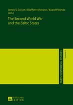 Tartu Historical Studies 4 - The Second World War and the Baltic States