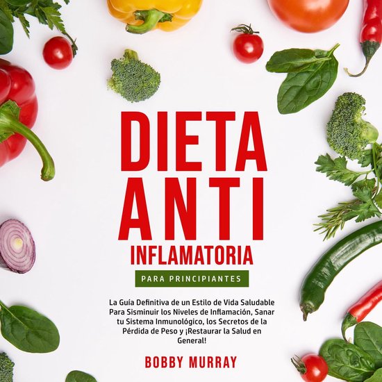 Dieta Anti-Inflamatoria Para Principiantes - cover