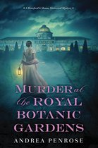 A Wrexford & Sloane Mystery 5 - Murder at the Royal Botanic Gardens