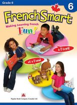 Frenchsmart Grade 6 - Learning Workbook for Sixth Grade Students - French Language Educational Workbook for Vocabulary, Reading and Grammar!