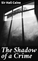The Shadow of a Crime