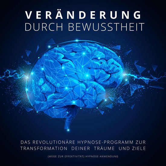 Hypnose-Anwendung: Veränderung durch Bewusstheit (Wege zur  ... - cover