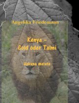 Kenya 5 - Kenya - Gold oder Talmi
