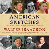 Collage van portretten van Amerikaanse leiders en denkers, met de titel "AMERICAN SKETCHES" door Walter Isaacson.