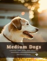 Medium Dogs