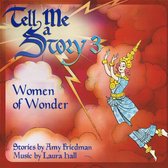 Tell Me A Story 3: Women of Wonder