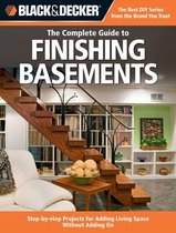 Black & Decker the Complete Guide to Finishing Basements