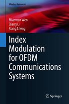 Wireless Networks - Index Modulation for OFDM Communications Systems