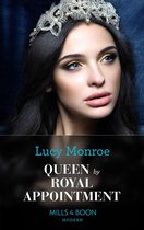 Princesses by Royal Decree 1 - Queen By Royal Appointment (Princesses by Royal Decree, Book 1) (Mills & Boon Modern)