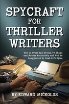Spycraft for Thriller Writers