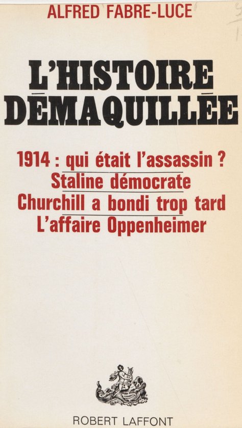 L'histoire démaquillée