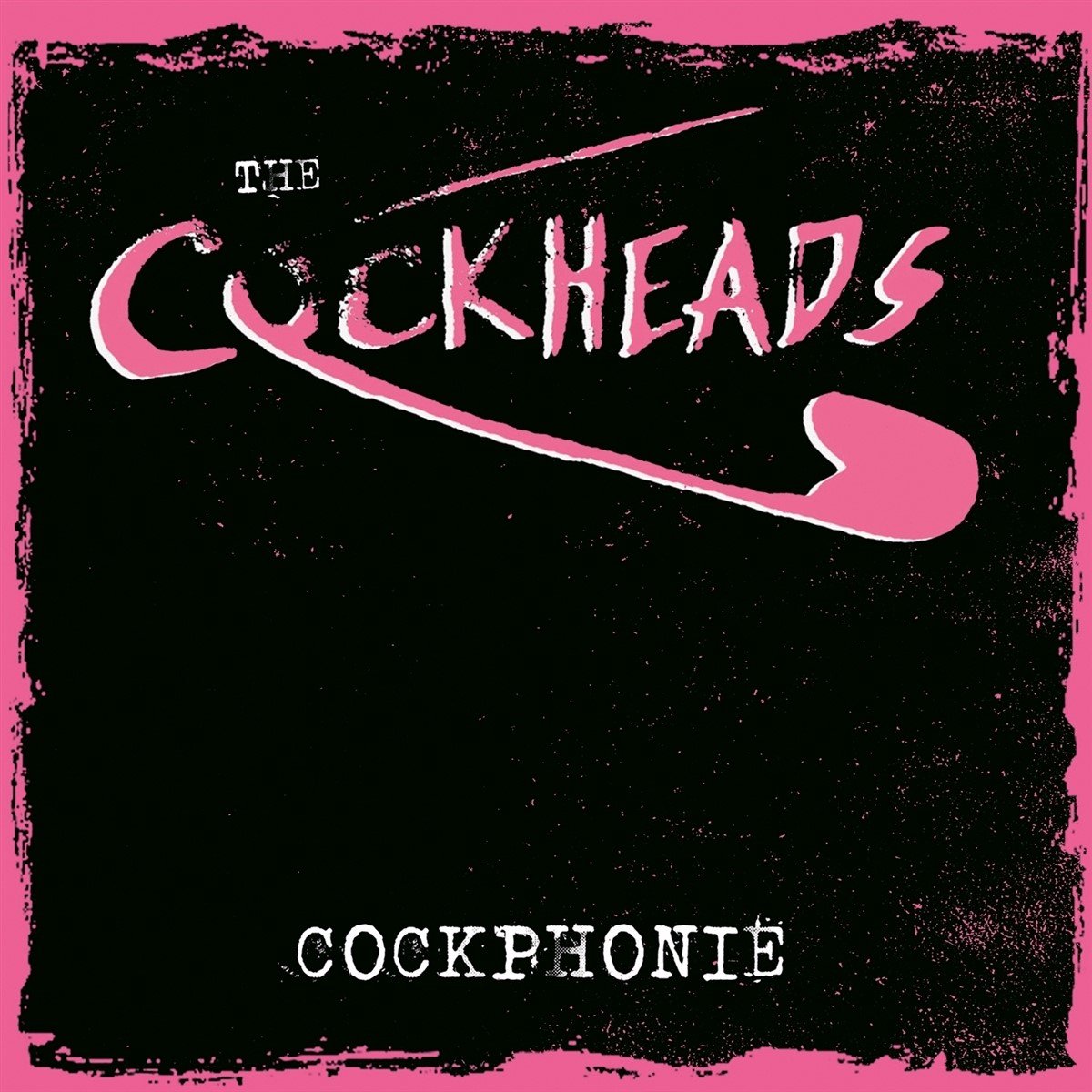Cockheads - Cockphonie (12" Single)