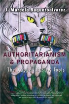 Authoritarianism & Propaganda