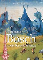 Bosch und Kunstwerke