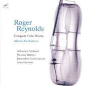 Roger Reynolds - Complete Cello Works (2 CD)