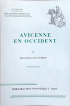 Avicenne En Occident (Recueil D'articles En Hommage a Marie-therese D'alverny)