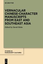 Studies in Manuscript Cultures40- Vernacular Chinese-Character Manuscripts from East and Southeast Asia