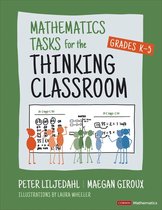 Corwin Mathematics Series 5 - Mathematics Tasks for the Thinking Classroom, Grades K-5