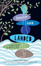 Boekomslag van 'Landed' met de naam Jennifer Lang en de titel "Landed". De ondertitel luidt "A yogi's memoir in pieces & poses".