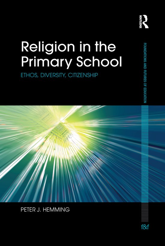 Foundations and Futures of Education- Religion in the Primar ... - cover