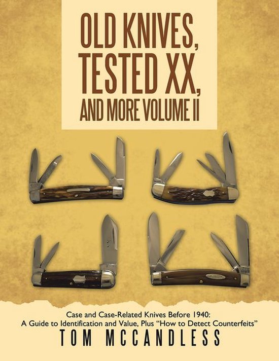 Old Knives, Tested XX, And More Volume II - cover