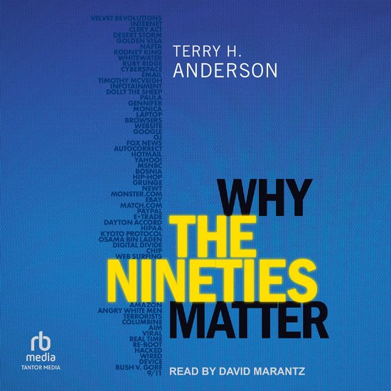 Why the Nineties Matter - cover